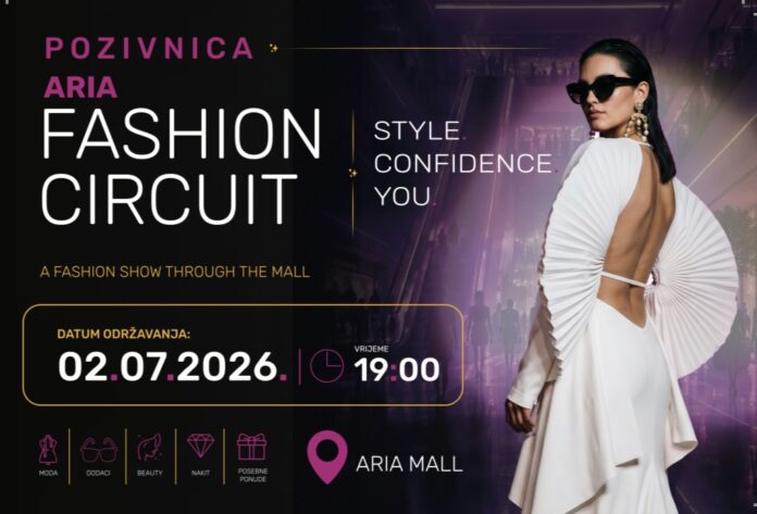 ARIA FASHION CIRCUIT u Sarajevu: ARIA Mall postaje najveća modna pista u BiH